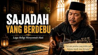 BLUES RELIGI TERBARU 2026 🎸 SAJADAH YANG BERDEBU - LAGU TAUBAT MENYENTUH HATI