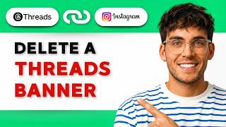 How to Delete a Threads Banner on Instagram [2026 Full Guide]