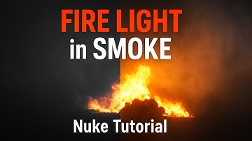 Nuke Tutorial :-  Add Realistic Fire Interactive Light in Smoke | VFX Compositing
