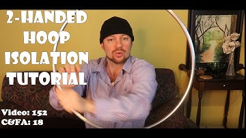 HOOP ISOLATION TUTORIAL: Two-handed Standard Isolation Tutorial