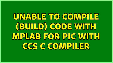 Unable to compile (build) code with MPLAB for PIC with CCS C compiler