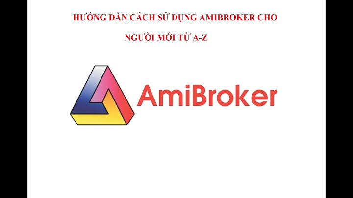 Tài liệu hướng dẫn sử dụng amibroker