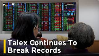 Taiwan Stocks Hit Record High Amid Tech Rally and Optimism Over Iran Peace Talks｜TaiwanPlus News