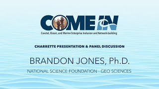 Charrette Day One: Brandon Jones, Ph.D.