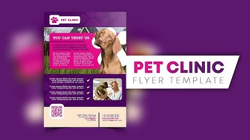 Tutorial Video - How to create Pet Clinic flyer template in Photoshop