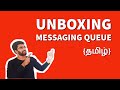 Unboxing messaging queue in 