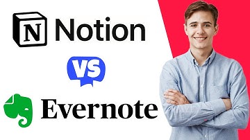 EverNote vs Notion - Which One Is Better?