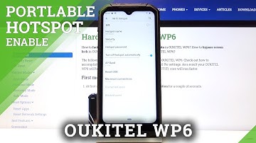 How to Share Wi-Fi in OUKITEL WP6 – Set Up Portable Hotspot