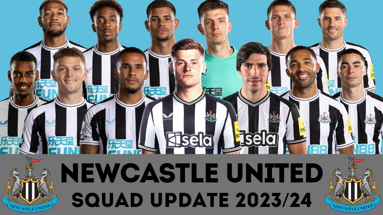 NEWCASTLE UNITED Squad Update 2023/24 Ft. Harvey Barnes & Sandro