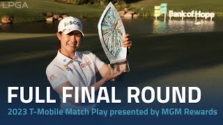 Full Final Round | 2023 T-Mobile Match Play presented by MGM Rewards screenshot 3