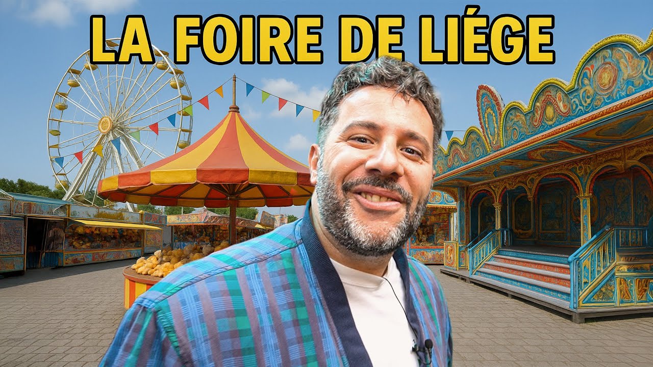 La foire de Liège ? OUFTIIIII !!!!!