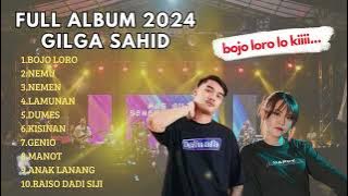 BOJO LORO GILGA SAHID FULL ALBUM 2024 Viral Tiktok || Lagu Jawa 2024