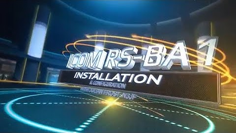 Icom RS-BA1 Installation and Configuration