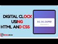 Digital Clock | HTML CSS JS | webcanvas