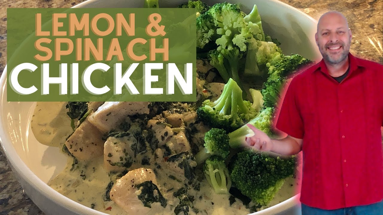 Keto & Gluten Free Lemon & Spinach Chicken Simple Recipe That You Can