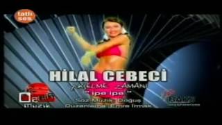 Hilal Cebeci Ipe Ipe