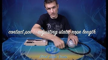 contact poi - adjusting length of static rope