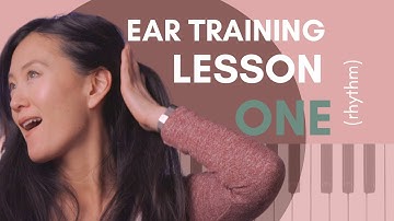 Ear Training - Lesson 1 (Rhythm) + 5 Days of Exercises