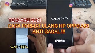 CARA RESET ULANG HP OPPO A83 ANTI GAGAL | Oppo A83 hard reset new method 2021 CARA RESET ULANG HP OPPO A83 ANTI GAGAL | Oppo A83 hard reset new method 2021