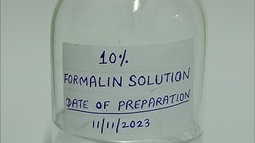 PREPARATION OF 10% FORMALIN SOLUTION