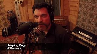 Jeff Plankenhorn - Sleeping Dogs (Official Video)