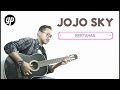 JOJO SKY - BERTAHAN ( AKUSTIK JAZZ ROMANCE )