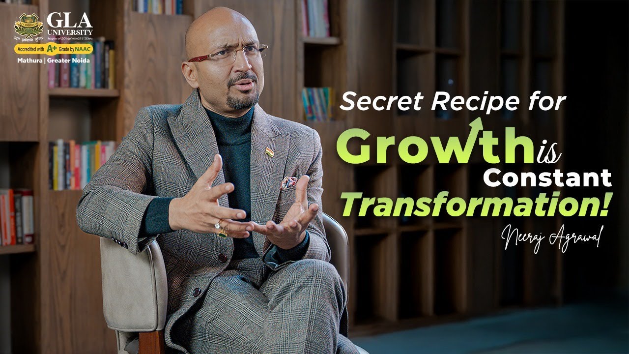 Are You Growing a Bit Every Day? | Motivational Speech | Neeraj Agrawal | GLA University, Gr. Noida