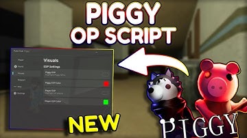 *NEW* Piggy OP Script (PASTEBIN) 2025