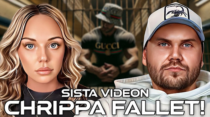 ETT ÅR EFTER FÖRSTA CHRIPPA VIDEON!
