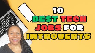 15 Introvert-friendly Tech jobs