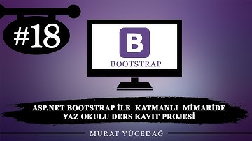 Asp.Net Bootstrap ile Katmanlı Mimaride Yaz Okulu Ders Kayıt Projesi / 18