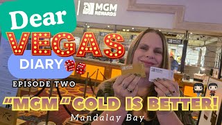 My Vegas Diary Episode Two mgm Gold Is Better