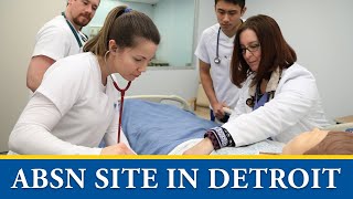 Experience Our ABSN Site in Detroit