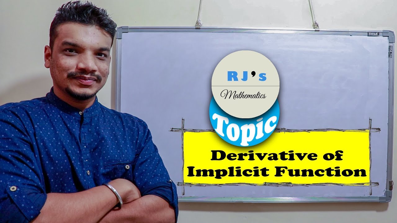 Derivative Of Implicit Function RJ s Mathematics Maths Tricks YouTube Derivative of implicit function rj s mathematics maths tricks youtube