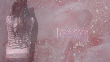 💘Love Song💘