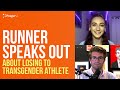 Runner Speaks Out About Losing to Transgender Athlete
