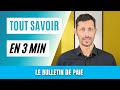 Gestion de la paie  tout sur le bulletin de paie en 3 minutes 