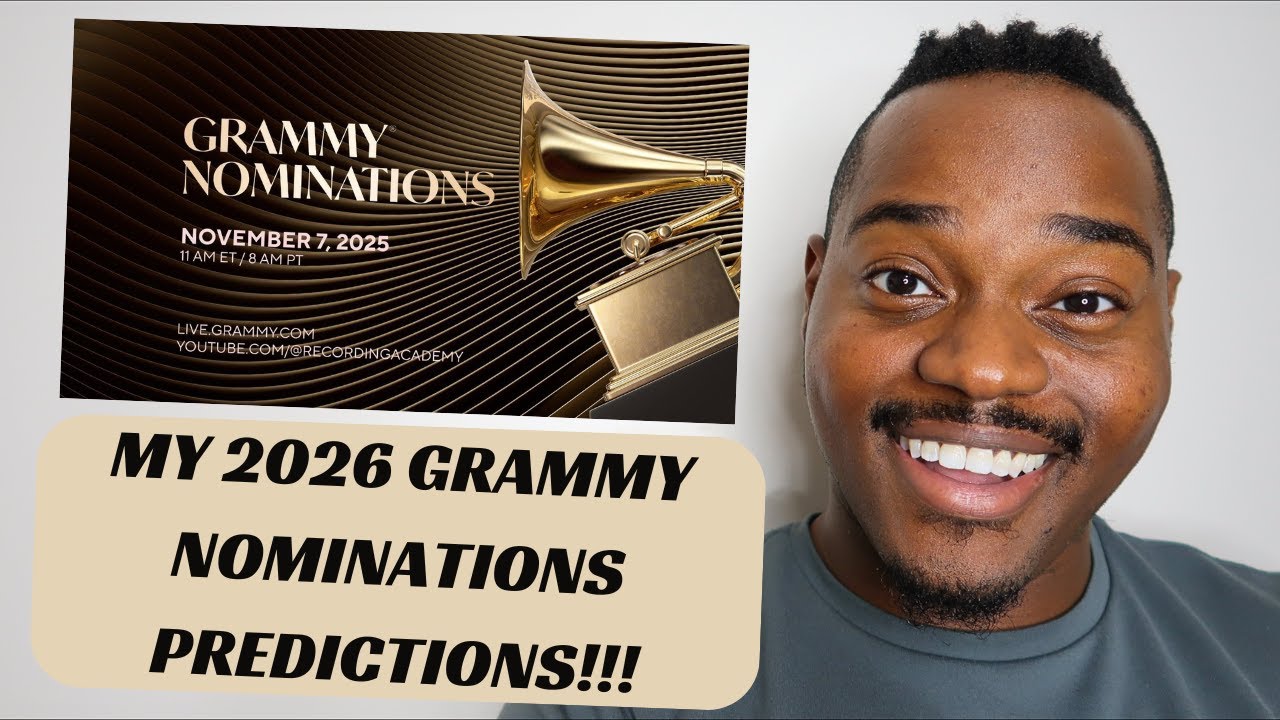MY 2026 GRAMMY NOMINATIONS PREDICTIONS!!!