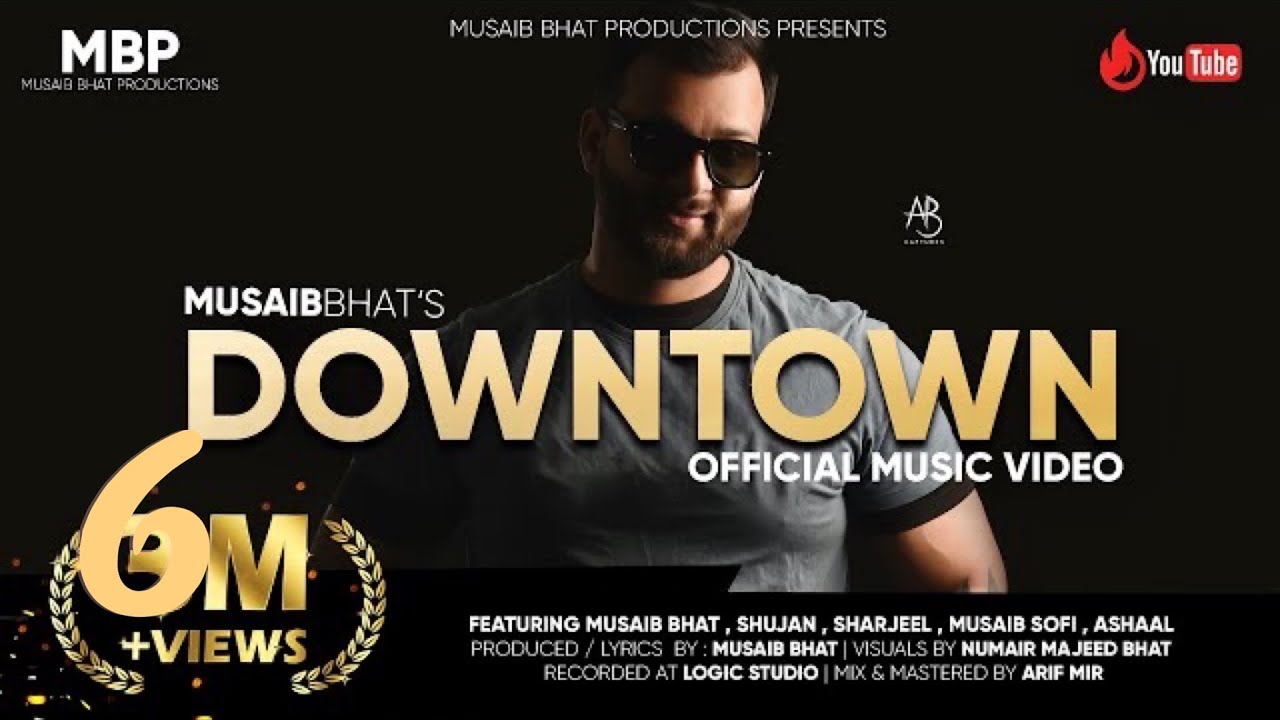 Down Town  Official music video Musaib bhat 2021 Trending song