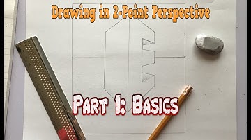 Drawing in 2-point Perspective Part 1: Letter E