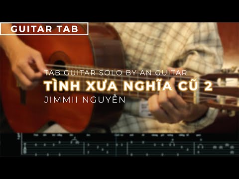 Tình Xưa Nghĩa Cũ 2 - Jimmii Nguyễn