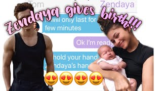 ZENDAYA GIVES BIRTH TO A BABY WITH TOM HOLLAND