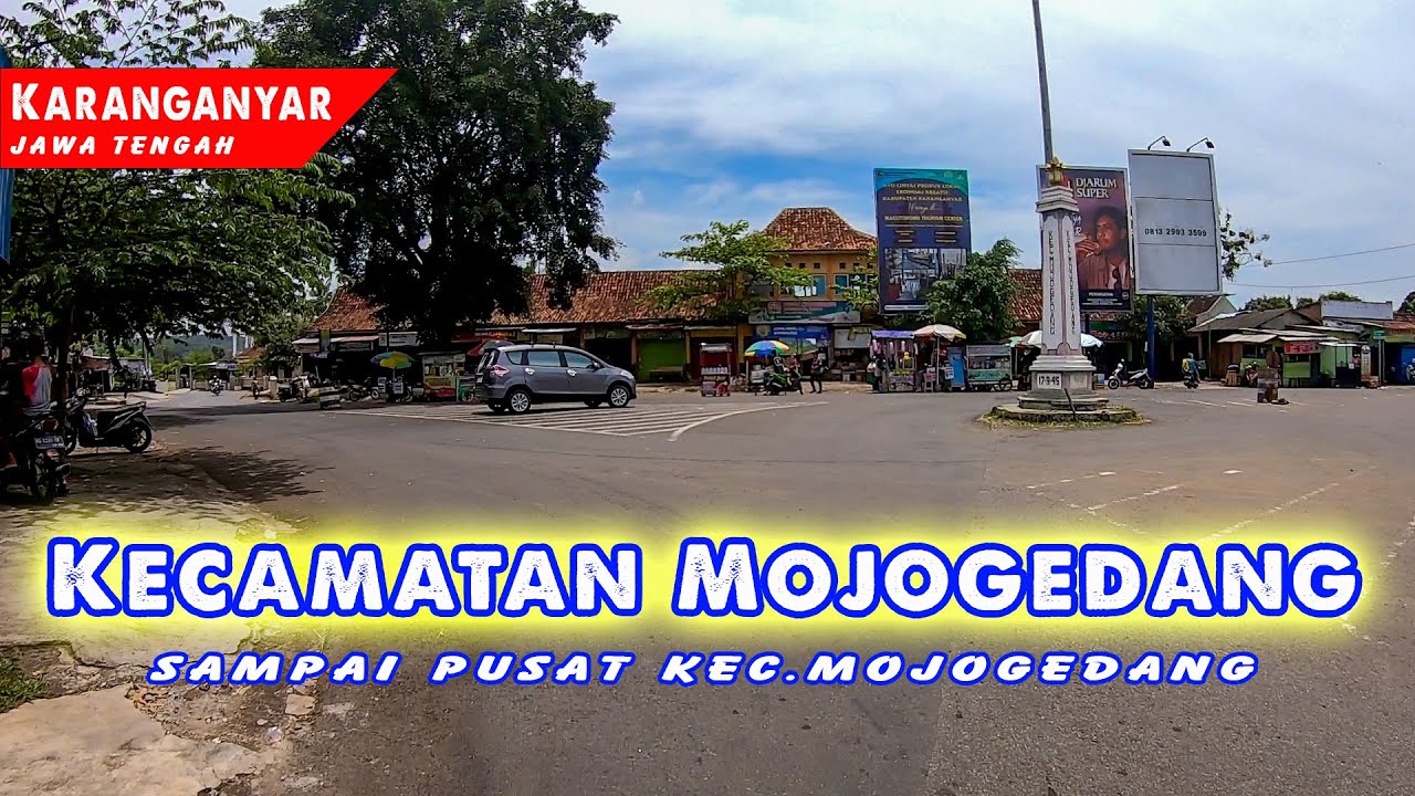 Sampai di Pusat Kecamatan Mojogedang, Karanganyar