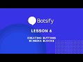 [Outdated Lesson #6] Learn creating buttons in Media Blocks