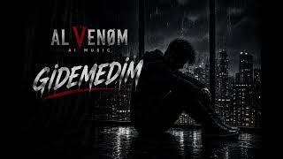 Gi̇demedi̇m 💔 Türkçe Slow Rap Al Venom Ai 