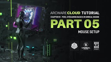 Arcware Cloud: Pixel Streaming in Unreal Engine | Part 05: Mouse Setup