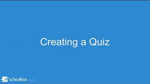 Creating a Quiz - LMS Tools