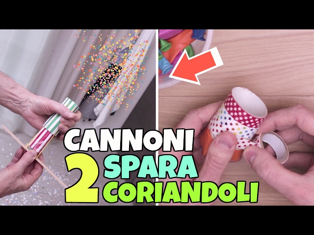 FACCIAMO 2 CANNONI SPARA CORIANDOLI fai da te per Carnevale 