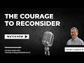 The Courage to Reconsider w/ Tremper Longman III