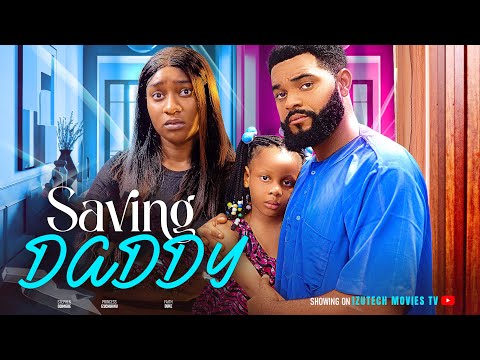 SAVING DADDY (New